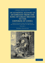 Couverture de l’ouvrage An Authentic Account of an Embassy from the King of Great Britain to the Emperor of China