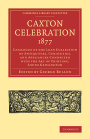 Couverture de l’ouvrage Caxton Celebration, 1877