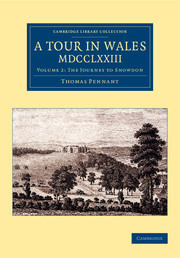 Couverture de l’ouvrage A Tour in Wales, MDCCLXXIII: Volume 2, The Journey to Snowdon