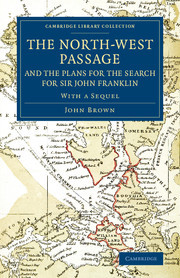 Couverture de l’ouvrage The North-West Passage and the Plans for the Search for Sir John Franklin