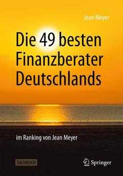 Couverture de l’ouvrage Die 25 besten Finanzberater Deutschlands im Ranking von Jean Meyer