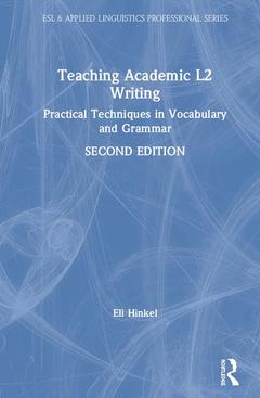 Couverture de l’ouvrage Teaching Academic L2 Writing