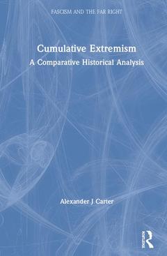 Couverture de l’ouvrage Cumulative Extremism