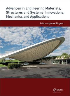 Couverture de l’ouvrage Advances in Engineering Materials, Structures and Systems: Innovations, Mechanics and Applications