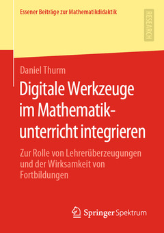 Couverture de l’ouvrage Digitale Werkzeuge im Mathematikunterricht integrieren