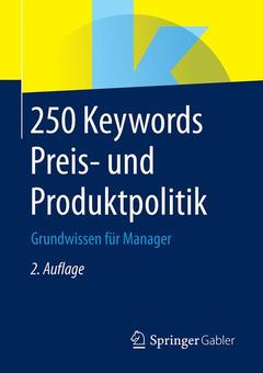 Couverture de l’ouvrage 250 Keywords Preis- und Produktpolitik