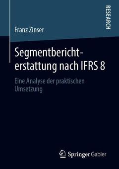 Couverture de l’ouvrage Segmentberichterstattung nach IFRS 8 