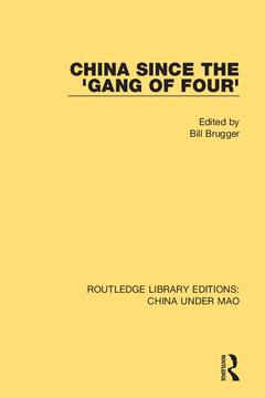 Couverture de l’ouvrage China Since the 'Gang of Four'