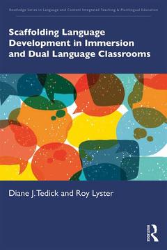 Couverture de l’ouvrage Scaffolding Language Development in Immersion and Dual Language Classrooms