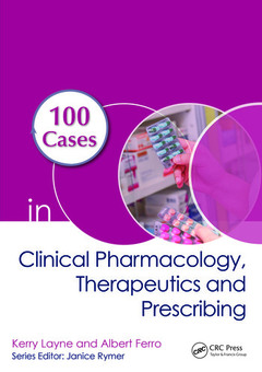 Cover of the book 100 Cases in Clinical Pharmacology, Therapeutics and Prescribing