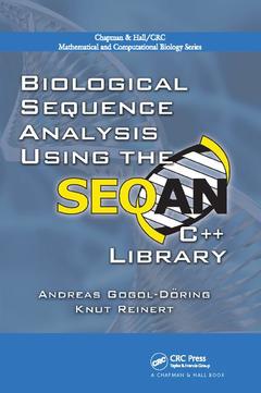 Couverture de l’ouvrage Biological Sequence Analysis Using the SeqAn C++ Library