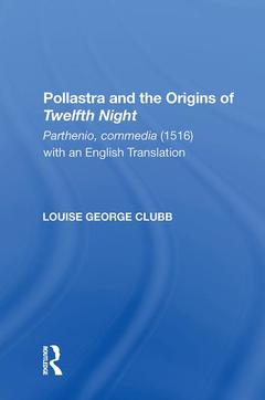 Couverture de l’ouvrage Pollastra and the Origins of Twelfth Night