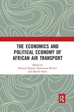 Couverture de l’ouvrage The Economics and Political Economy of African Air Transport