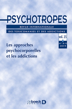 Couverture de l’ouvrage Psychotropes 2019/2-3 - Les approches psychocorporelles et les addictions