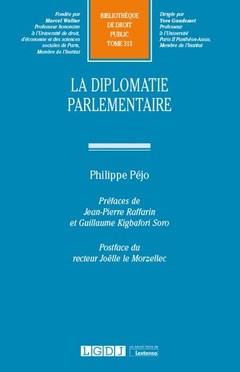 Couverture de l’ouvrage La diplomatie parlementaire