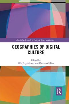 Couverture de l’ouvrage Geographies of Digital Culture