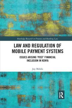 Couverture de l’ouvrage Law and Regulation of Mobile Payment Systems