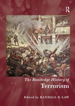 Couverture de l’ouvrage The Routledge History of Terrorism