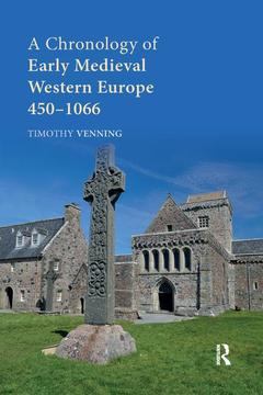Couverture de l’ouvrage A Chronology of Early Medieval Western Europe