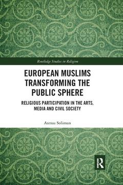 Couverture de l’ouvrage European Muslims Transforming the Public Sphere