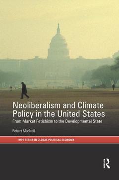 Couverture de l’ouvrage Neoliberalism and Climate Policy in the United States