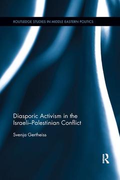 Couverture de l’ouvrage Diasporic Activism in the Israeli-Palestinian Conflict