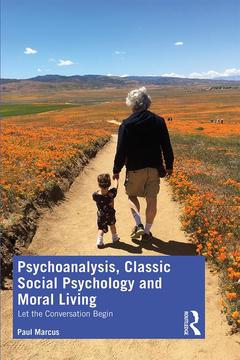 Couverture de l’ouvrage Psychoanalysis, Classic Social Psychology and Moral Living