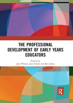 Couverture de l’ouvrage The Professional Development of Early Years Educators
