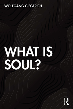 Couverture de l’ouvrage What is Soul?