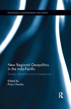 Cover of the book New Regional Geopolitics in the Indo-Pacific