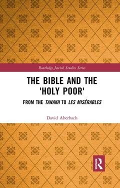 Cover of the book The Bible and the 'Holy Poor'
