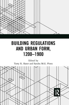 Couverture de l’ouvrage Building Regulations and Urban Form, 1200-1900