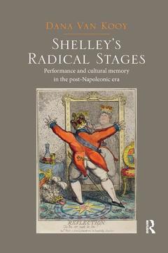 Couverture de l’ouvrage Shelley's Radical Stages