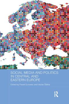 Couverture de l’ouvrage Social Media and Politics in Central and Eastern Europe