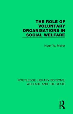 Couverture de l’ouvrage The Role of Voluntary Organisations in Social Welfare