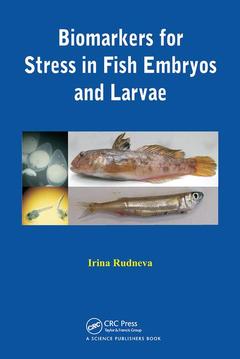 Couverture de l’ouvrage Biomarkers for Stress in Fish Embryos and Larvae