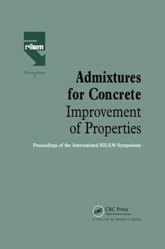 Couverture de l’ouvrage Admixtures for Concrete - Improvement of Properties