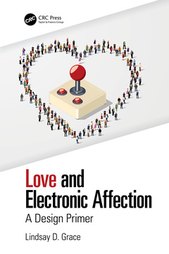 Couverture de l’ouvrage Love and Electronic Affection