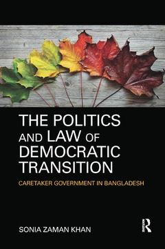 Couverture de l’ouvrage The Politics and Law of Democratic Transition