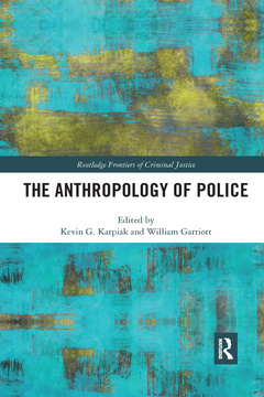 Couverture de l’ouvrage The Anthropology of Police