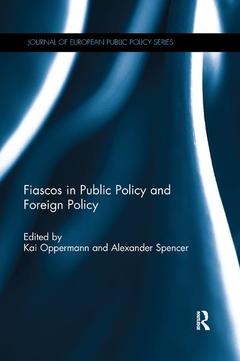 Couverture de l’ouvrage Fiascos in Public Policy and Foreign Policy