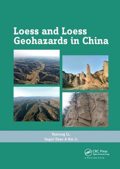 Couverture de l’ouvrage Loess and Loess Geohazards in China