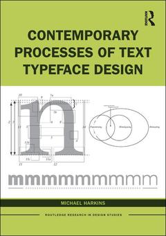 Couverture de l’ouvrage Contemporary Processes of Text Typeface Design