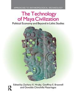 Couverture de l’ouvrage The Technology of Maya Civilization