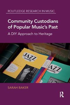 Couverture de l’ouvrage Community Custodians of Popular Music's Past