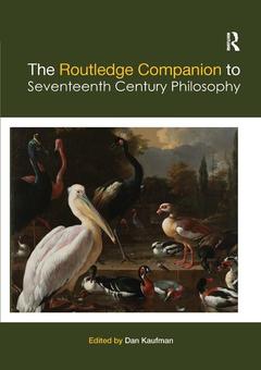Couverture de l’ouvrage The Routledge Companion to Seventeenth Century Philosophy