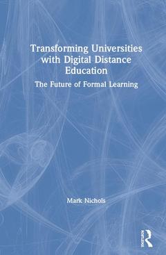 Couverture de l’ouvrage Transforming Universities with Digital Distance Education