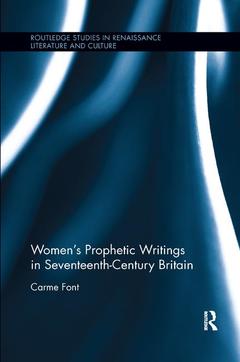 Couverture de l’ouvrage Women’s Prophetic Writings in Seventeenth-Century Britain