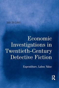 Cover of the book Economic Investigations in Twentieth-Century Detective Fiction