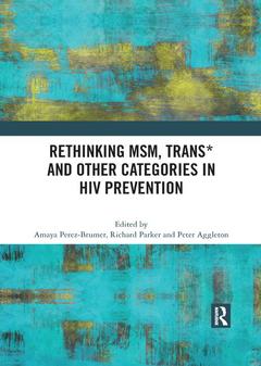 Couverture de l’ouvrage Rethinking MSM, Trans* and other Categories in HIV Prevention